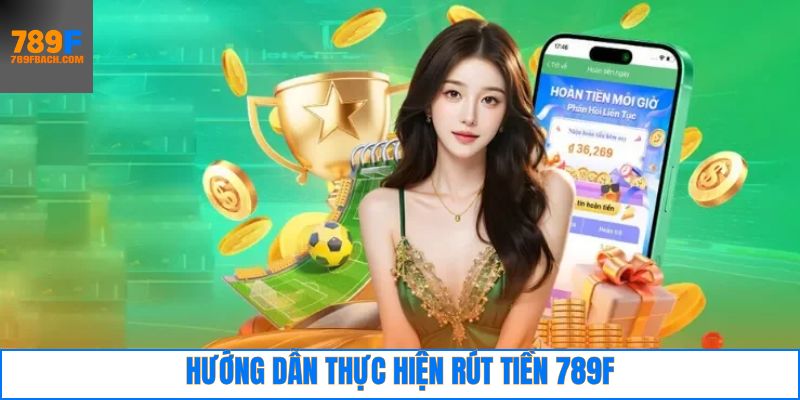 Dùng tài khoản ngân hàng để 789F rút tiền Dùng tài khoản ngân hàng để 789F rút tiền