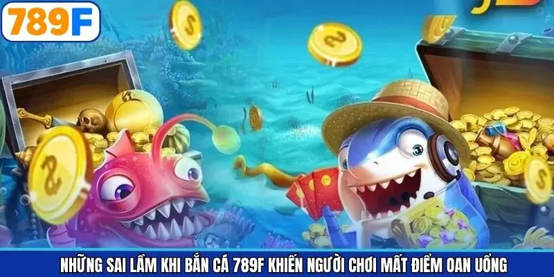 Thời Điểm Vàng Săn Cá Lớn Trong Bắn Cá 789F Cao Thủ Thường Áp Dụng